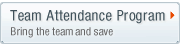 Team Attendance Program Bring the team and save
