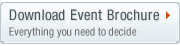 Download Event Brochure Everything you need to decide